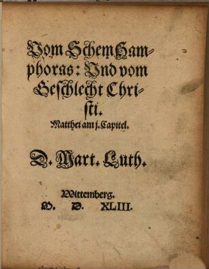 Vom Schem Hamphoras, Und vom Geschlecht Christi : Matthei am i. Capitel