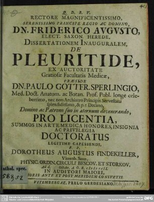 Rectore Magnificentissimo, Serenissimo Principe Regio Ac Domino, ... Dissertationem Inauguralem, De Pleuritide
