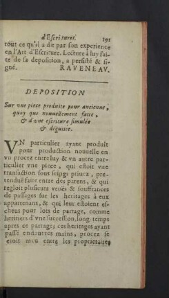 Deposition. Sur une piece produite pour ancienne