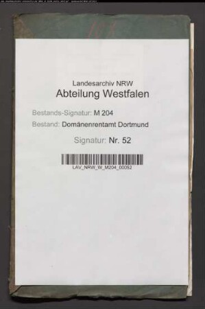 Adeligen Gut Buddenburg (Buddenborg, Buddeburg) (Stadt Lünen) ehemals Minoriten Dortmund. Angemeldete Forderungen gegen den Herrn Frydag zu Buddenburg,