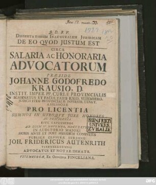 Dissertationem Inauguralem Juridicam De Eo Qvod Justum Est Circa Salaria Ac Honoraria Advocatorum