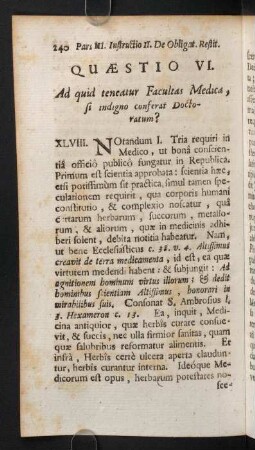 240-284, Quaestio VI. Ad quid teneatur Facultas Medica, si indigno conferat Doctoratum?