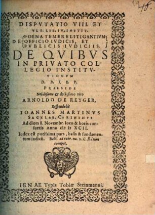 Disp. VIII. et ult. lib. IV. de poena temere litigantium officio iudicis, et publicis iudiciis
