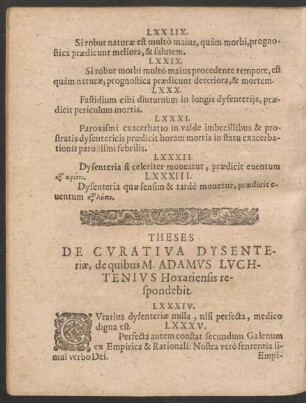 Theses De Curativa Dysenteriae, de quibus M. Adamus Luchtenius Hoxariensis respondebit.