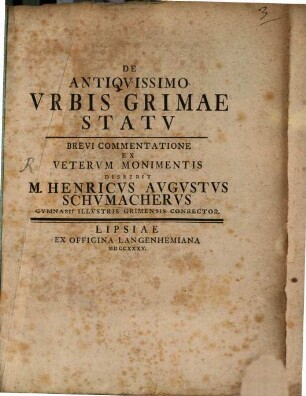 De Antiquissimo Urbis Grimae Statu