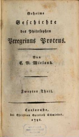 Geheime Geschichte des Philosophen Peregrinus Proteus. 2