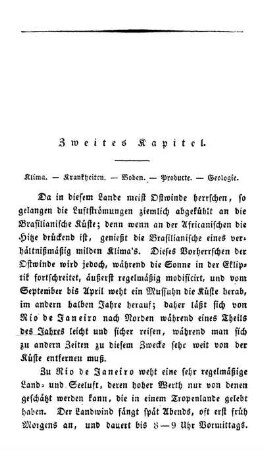 Zweites Capitel - Clima. - Krankheiten. - Boden. - Producte. - Geologie.