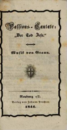 Passions-Cantate: Der Tod Jesu