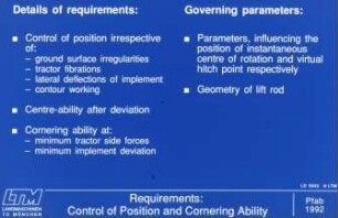 Requirements: Control of Position and Cornering Ability