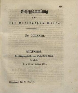 273. Verordnung, die Eingangszölle von Belgischem Eisen betr., vom 25. Juli 1844.