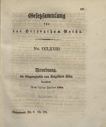273. Verordnung, die Eingangszölle von Belgischem Eisen betr., vom 25. Juli 1844.