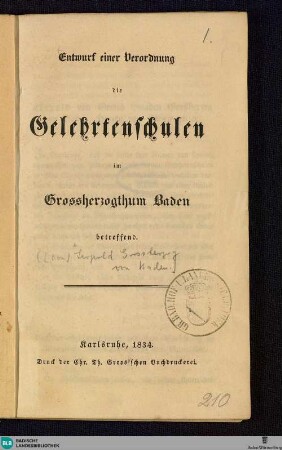 Entwurf einer Verordnung die Gelehrtenschulen im Großherzogthum Baden betreffend
