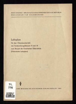 Lehrplan für den Chemieunterricht der Vorbereitungsklassen 9 und 10 zum Besuch der Erweiterten Oberschule (präzisierter Lehrplan)