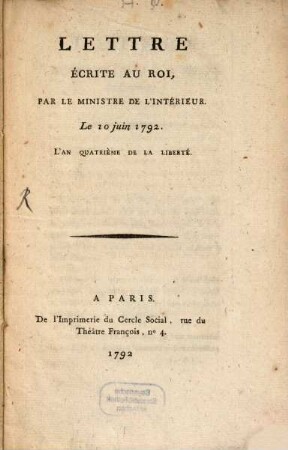 Lettre écrite au Roi par le ministre de l'intérieur