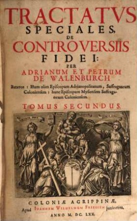 Tractatus Generales De Controversiis Fidei, 2