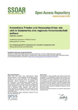 Kolumbiens Frieden und Venezuelas Krise: wie sich in Südamerika eine regionale Krisenlandschaft aufbaut