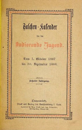 Taschen-Kalender für die studierende Jugend. 10. 1887/1888