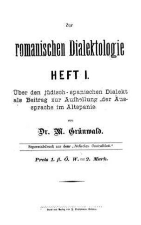 Zur romanischen Dialektologie / von M. Grünwald