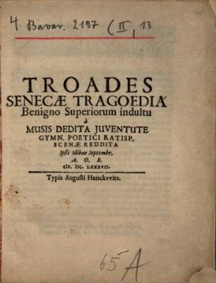 Troades Senecae tragoedia : [Periocha]