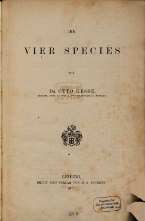 Die vier Species von Otto Hesse