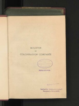 1913: Bulletin de colonisation comparée