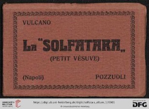 La "Solfatara" : (petit Vésuve)