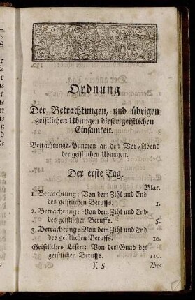 Ordnung Der Betrachtungen, und übrigen geistlichen Ubungen dieser geistlichen Einsamkeit.