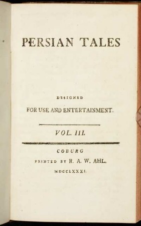 3: Persian Tales : Designed For Use And Entertainment