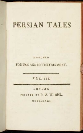 3: Persian Tales : Designed For Use And Entertainment