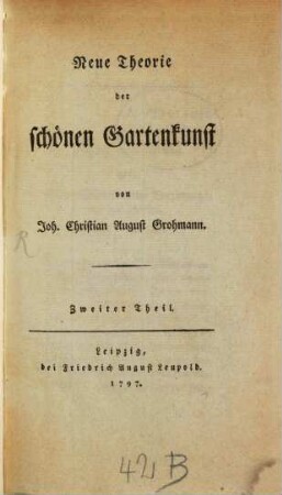 Neue Theorie der schönen Gartenkunst, 2