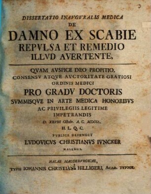 Diss. inaug. ... de damno ex scabie repulsa, et remedio illud avertente