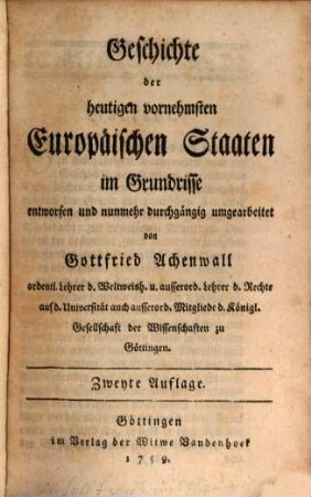 Geschichte der heutigen vornehmsten Europäischen Staaten im Grundrisse, [1]