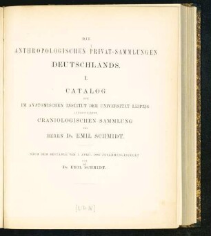 Catalog der im anatomischen Institut der Universität Leipzig aufgestellten craniologischen Sammlung
