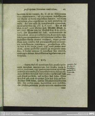 § XVI. Exceptio facta fuit in haeredibus, quibus biennium competit