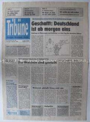 Tageszeitung "Tribüne" mit Berichten, Kommentaren und Betrachtungen zur bevorstehenden Vereinigung der beiden deutschen Staaten