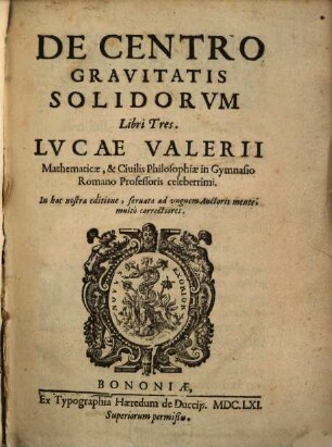 De Centro Gravitatis solidorum libri tres