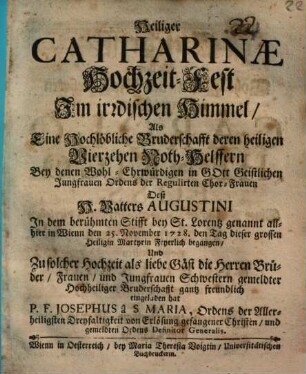 Heiliger Catharinae Hochzeit-Fest im irrdischen Himmel : Als ... den 25. Nov. 1728 ... eingeladen hat