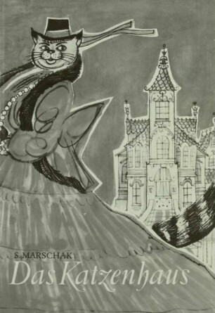 Marschak, S.: Das Katzenhaus