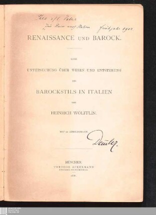 Renaissance und Barock : eine Untersuchung über Wesen und Entstehung des Barockstils in Italien