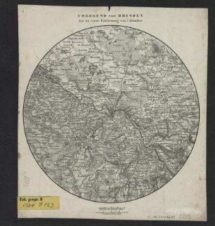 Umgebungskarte von Dresden in Kreisform, ca. 1:240 000, Lithographie, ca. 1830