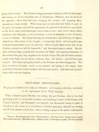 Fifty-first Tiruvilliadel. The god gave a bench to the college of Bramins ; and mingling with them, contributed to the improvement of the Tamil language