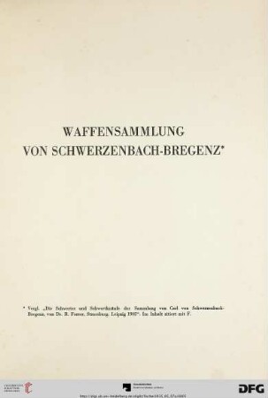 [Nr. 46]: Auktion / Galerie Fischer: Waffensammlung von Schwerzenbach, Bregenz : Zunfthaus zur Meise, Zürich, 7. Mai 1935