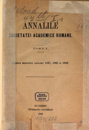 Annalile Societatei Academice Române. 1. 1867/69 (1869)