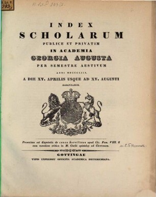 Index scholarum publice et privatim in Academia Georgia Augusta ... habendarum. SS 1853