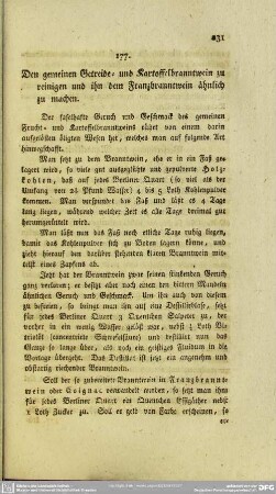 177. Den gemeinen Getreide- und Kartoffelbranntwein zu reinigen und ihn dem Franzbranntwein ähnlich zu machen