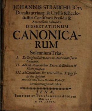 Dissertationum canonicarum solennium trias