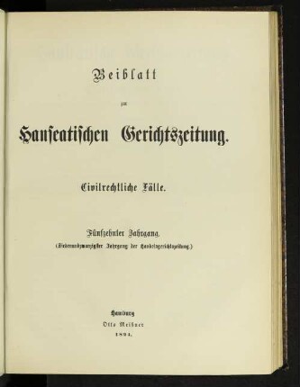 Beiblatt zur Hanseatischen Gerichtszeitung.