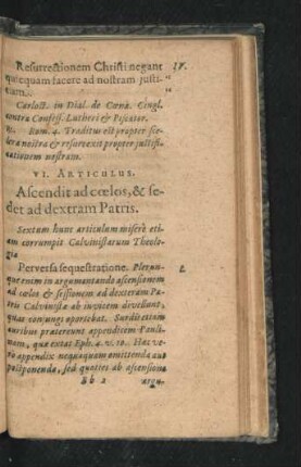 VI. Articulus. Ascendit ad coelos, & sedet ad dextram Patris.