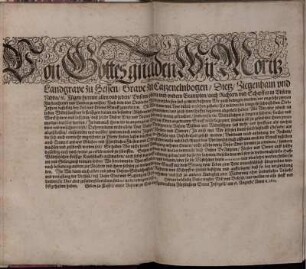 Von Gottes gnaden Wir Moritz Landgrave zu Hessen/ Grave zu Catzenelnbogen ... Fügen hiermit allen und jeden/ Unsern obern und undern Beampten ... in Unsern Fürstenthumb und Landen zu wissen/ Nach dem das Diebliche Wiltdpretschiessen fast gemein/ daheren Wir auch bewogen worden/ vor ungefehr zweyen Jahren dasselbig bey Leib und Lebens Straff zuverbieten ... So haben Wir nicht ferner Umbgang nehmen können/ nicht allein vorig Unser Edict hiermit zu erwidern/ sondern dasselbig auch noch weiter zu erklären und zu scherffen ... : Geben zu Cassel/ unter Unserm zu End auffgedrucktem Fürstlichem Secret Insiegell/ am 18. Augusti/ Anno [et]c. 1613