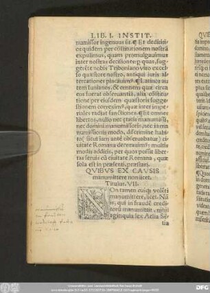 Quibus Ex Causis manumittere non licet. Titulus. VII.